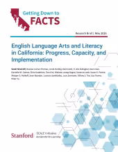 English Language Arts and Literacy in California: Progress, Capacity, and Implementation