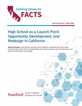High School as a Launch Point: Opportunity, Development, and Redesign in California