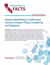 Student Well-Being in California’s Current Context: Policy, Conditions, and Supports